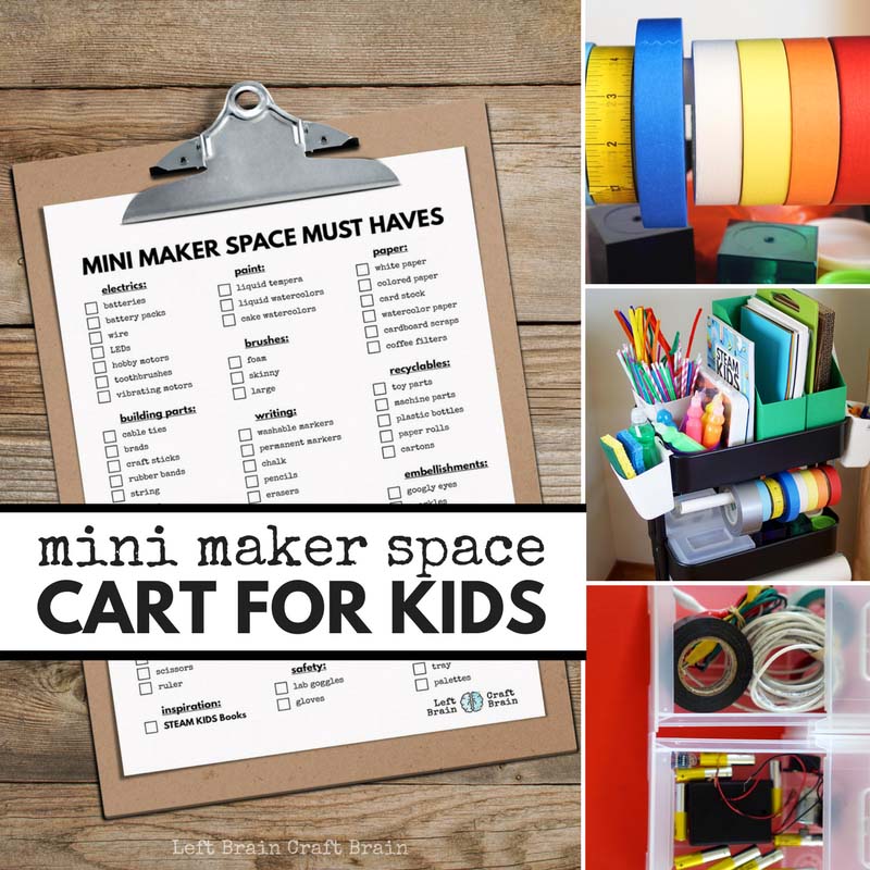 Use this helpful checklist to create a Mini Maker Space Cart for Kids filled with STEM & STEAM projects like circuits, art, and tinkering.