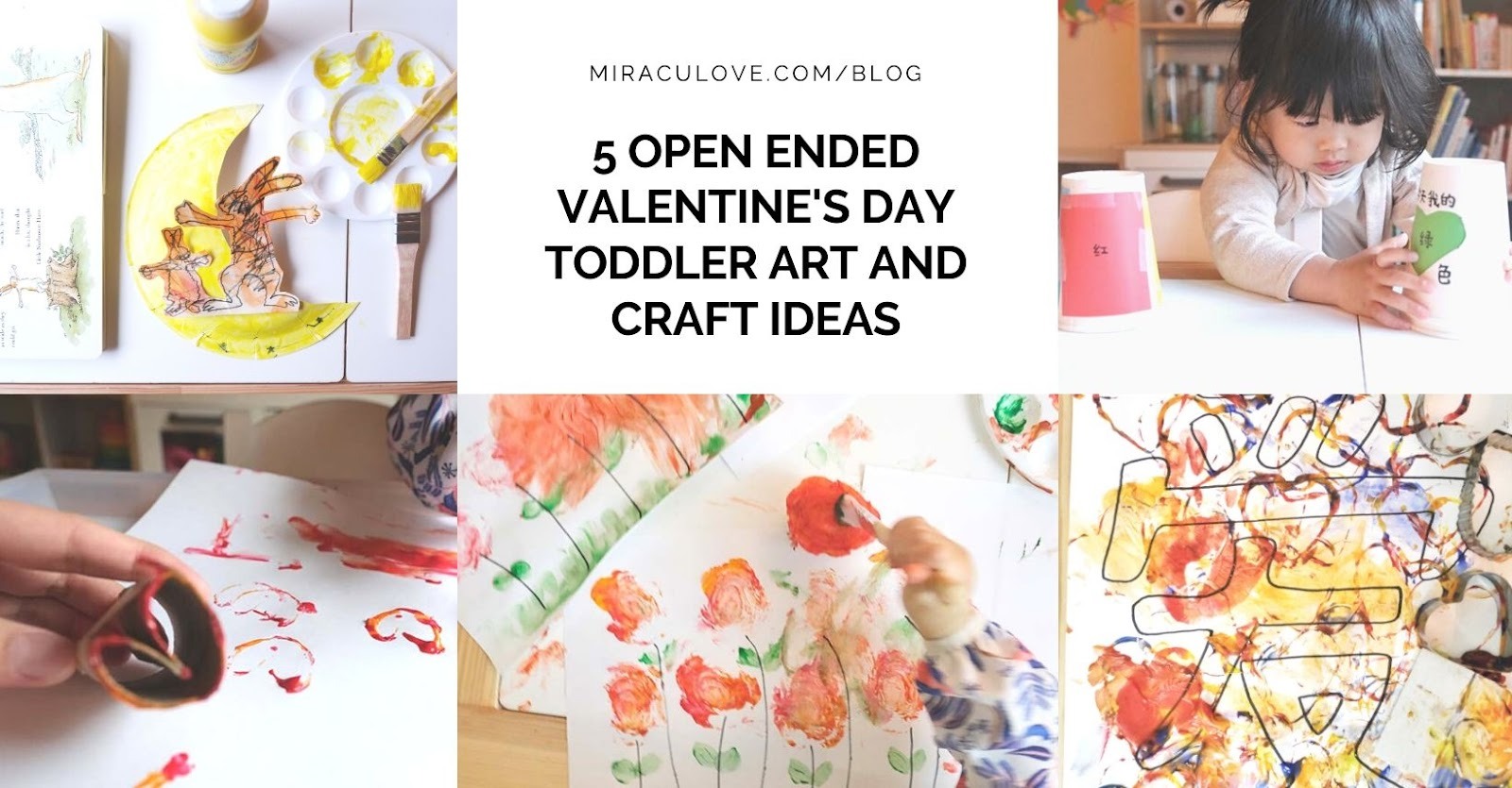 Featured image for 5 Open Ended Valentines Day Toddler Art and Craft Ideas