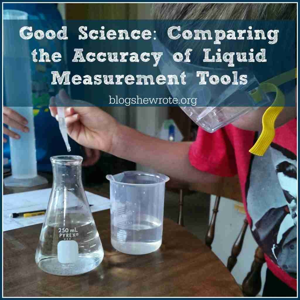 Comparing the Accuracy of Liquid Measurment Tools